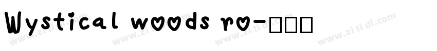 Wystical woods ro字体转换